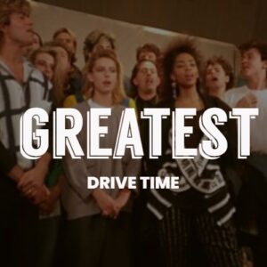 Greatest Hits at Drive